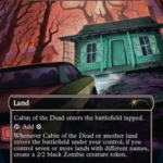 Cabin of the Dead - Field of the Dead - Secret Lair Drop Series (SLD)