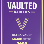 Vaulted Rarities - MTG Premium Re-Pack - Ultra Vault Magic Edition
